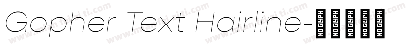 Gopher Text Hairline字体转换